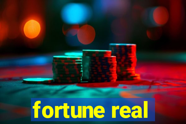 fortune real