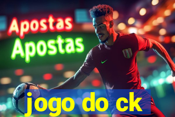 jogo do ck