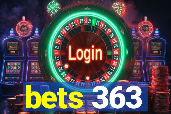 bets 363