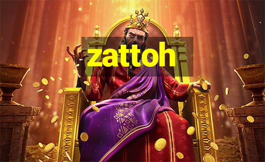 zattoh