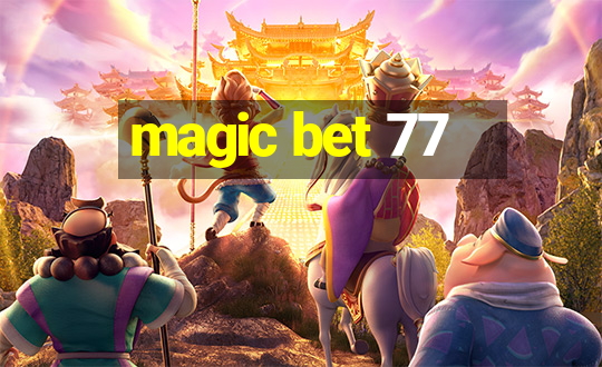 magic bet 77