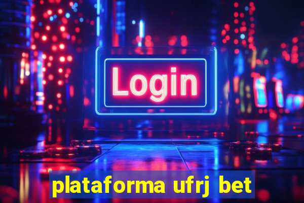 plataforma ufrj bet