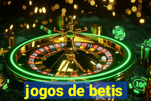 jogos de betis