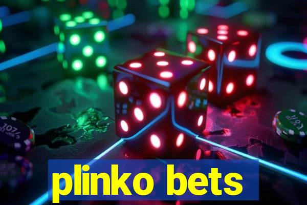 plinko bets