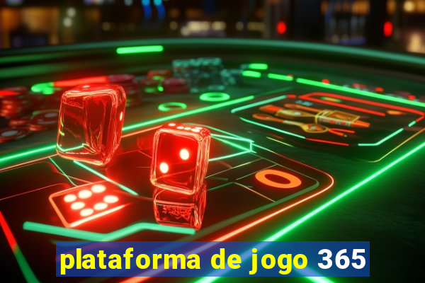 plataforma de jogo 365