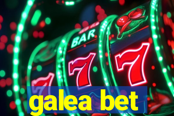 galea bet