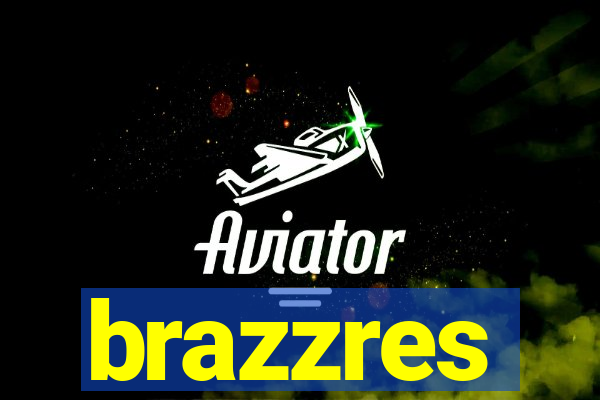 brazzres