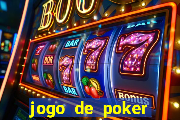 jogo de poker dinheiro real