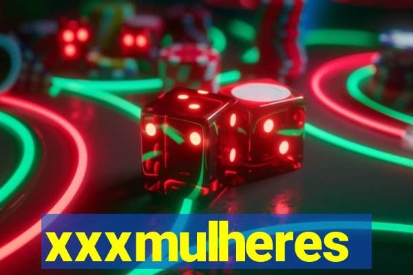 xxxmulheres