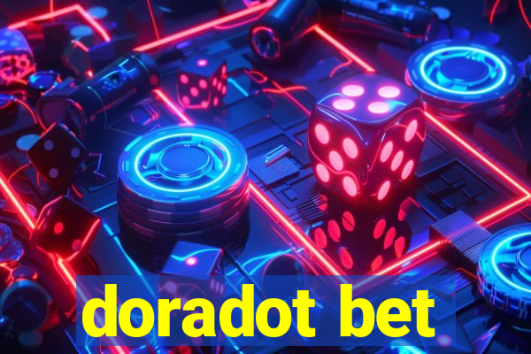 doradot bet