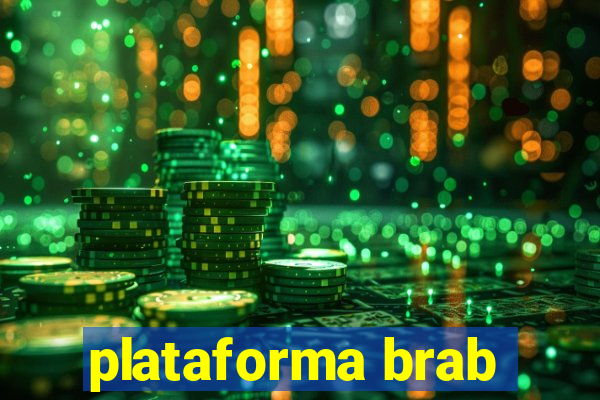 plataforma brab