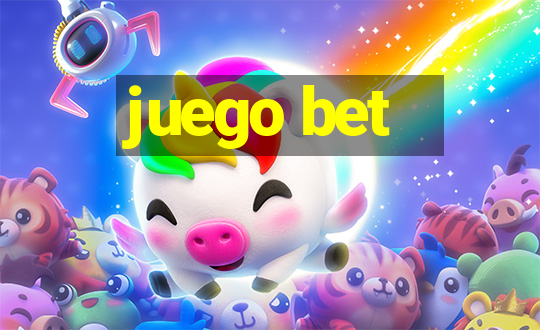 juego bet