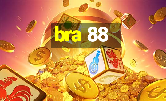 bra 88