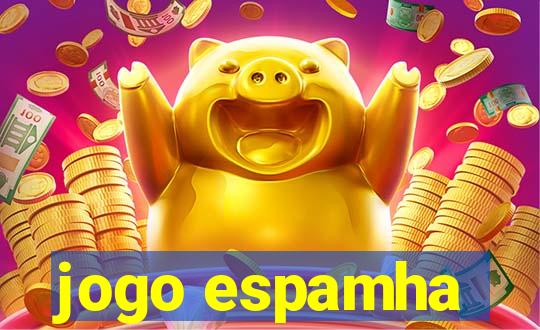 jogo espamha