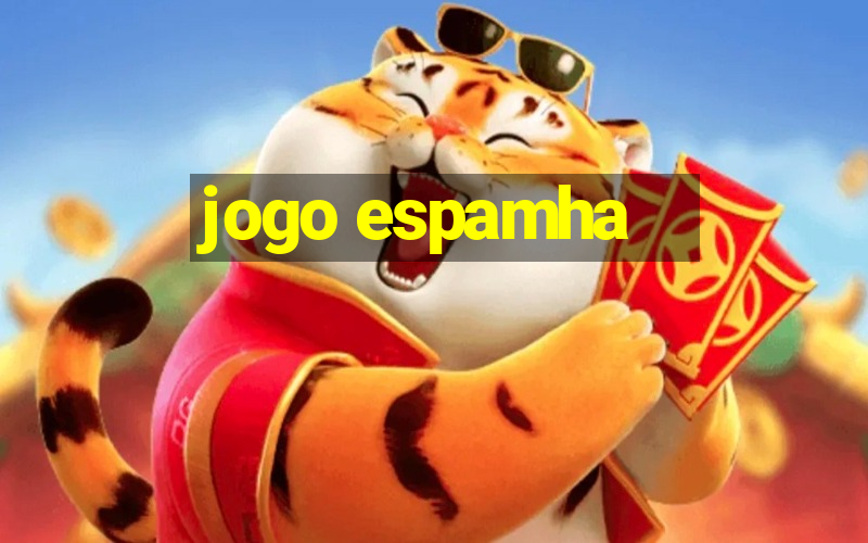 jogo espamha