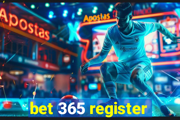 bet 365 register