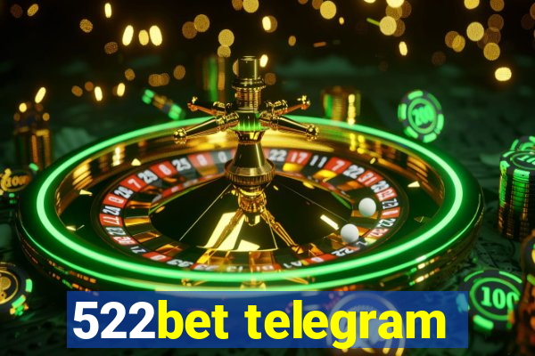 522bet telegram