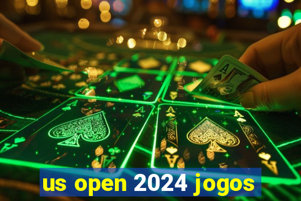 us open 2024 jogos