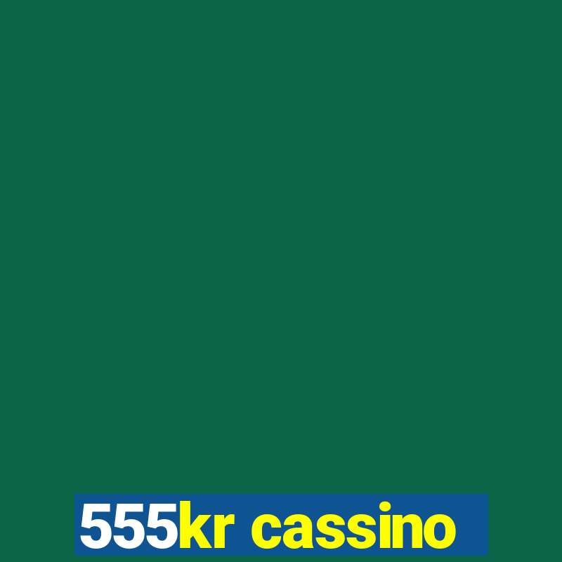 555kr cassino