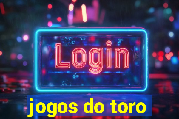 jogos do toro