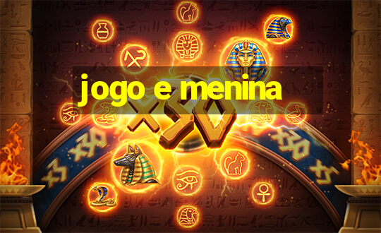 jogo e menina