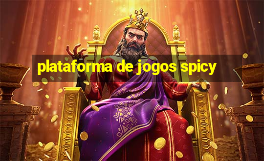 plataforma de jogos spicy