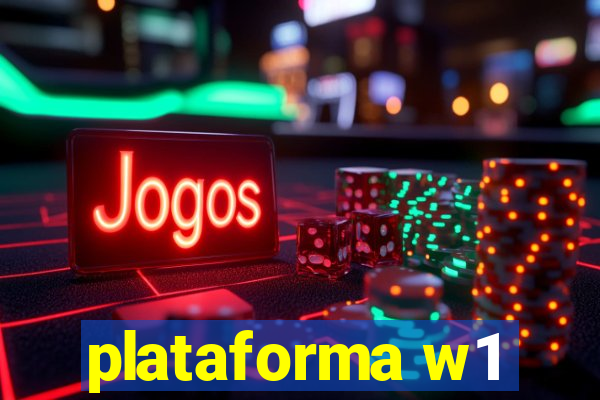 plataforma w1