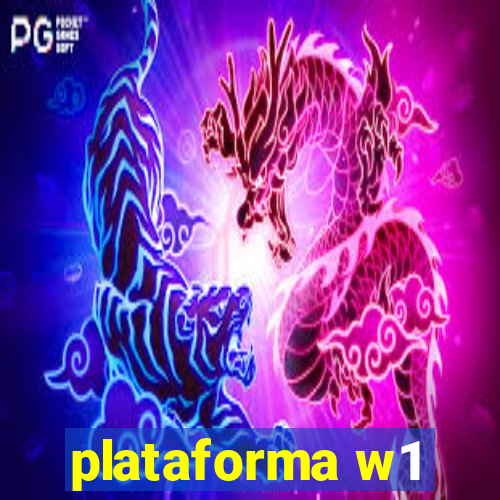 plataforma w1