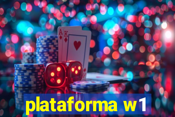 plataforma w1