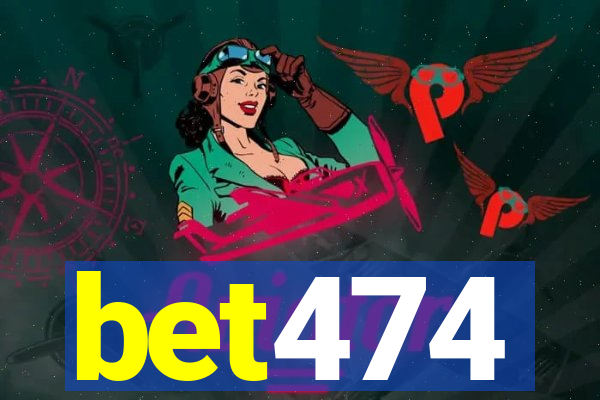 bet474