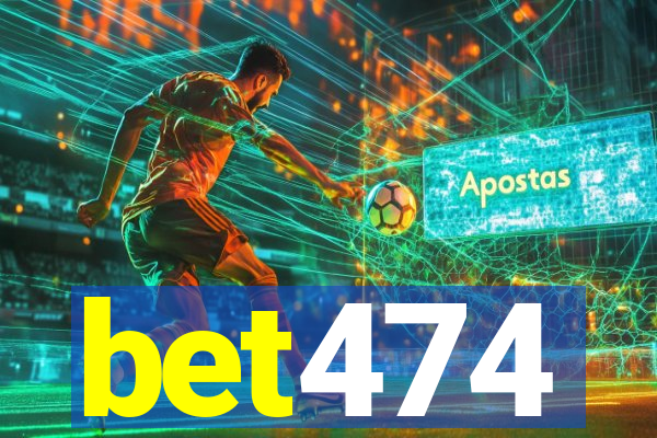 bet474