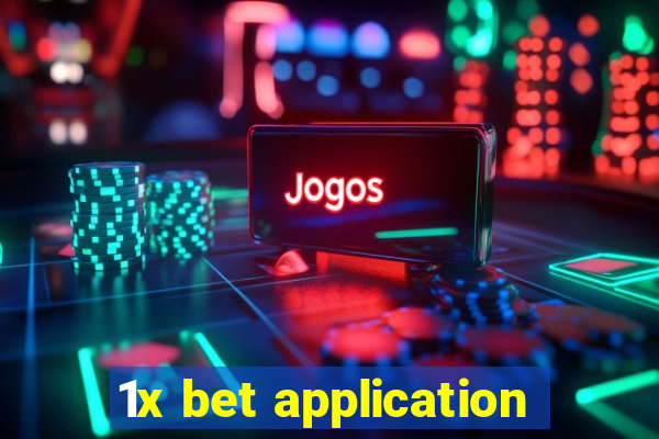 1x bet application