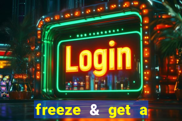 freeze & get a $333 bonus