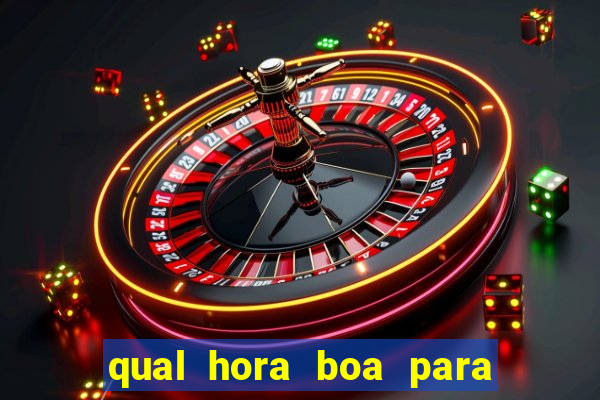 qual hora boa para jogar fortune tiger