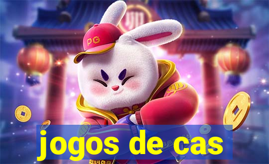 jogos de cas