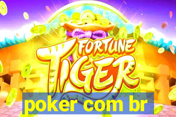 poker com br