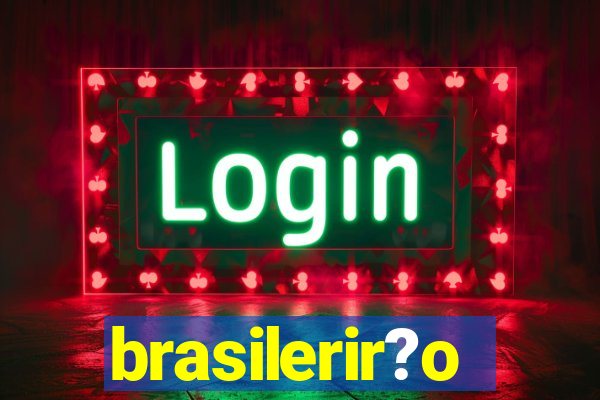 brasilerir?o