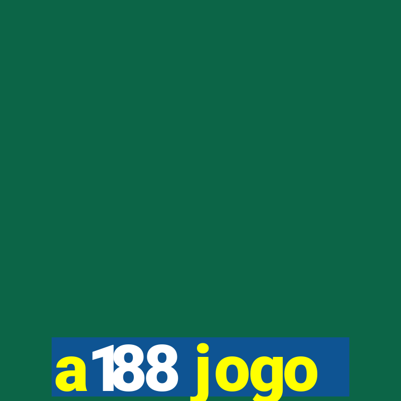 a188 jogo