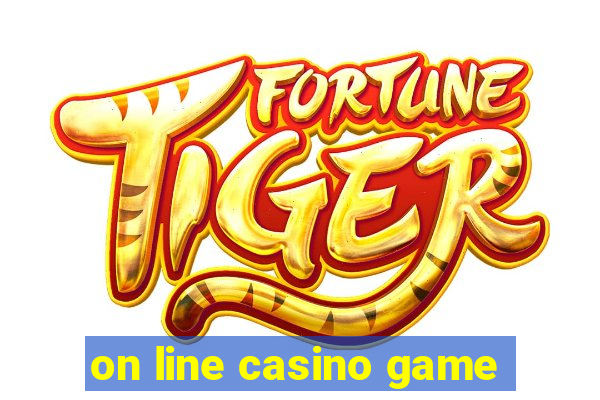 on line casino game