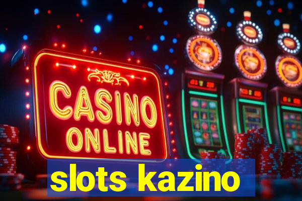 slots kazino