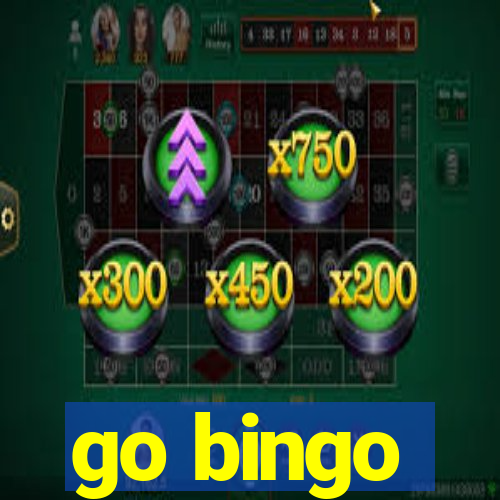 go bingo