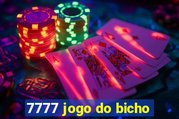 7777 jogo do bicho