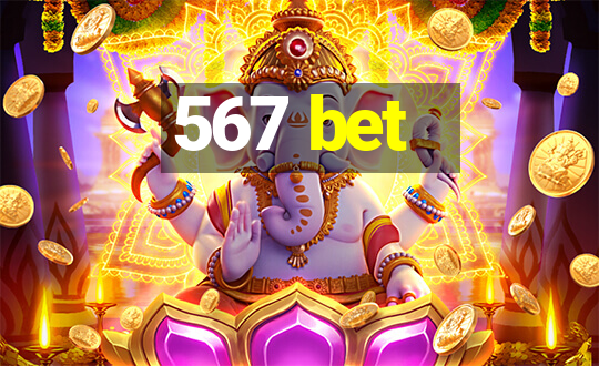 567 bet