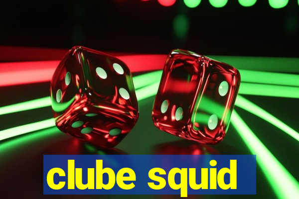 clube squid