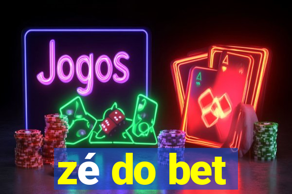 zé do bet