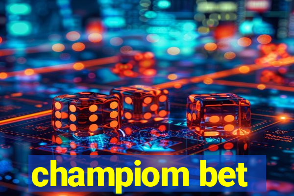 champiom bet