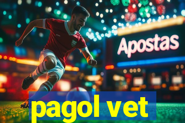 pagol vet