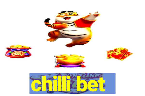 chilli bet