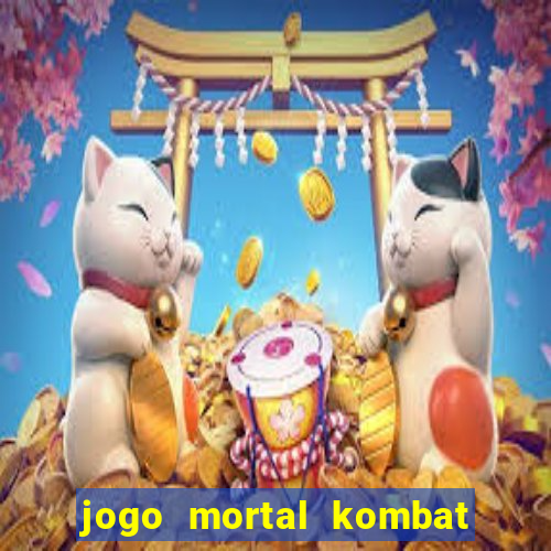 jogo mortal kombat para pc