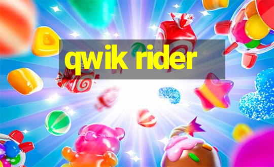 qwik rider